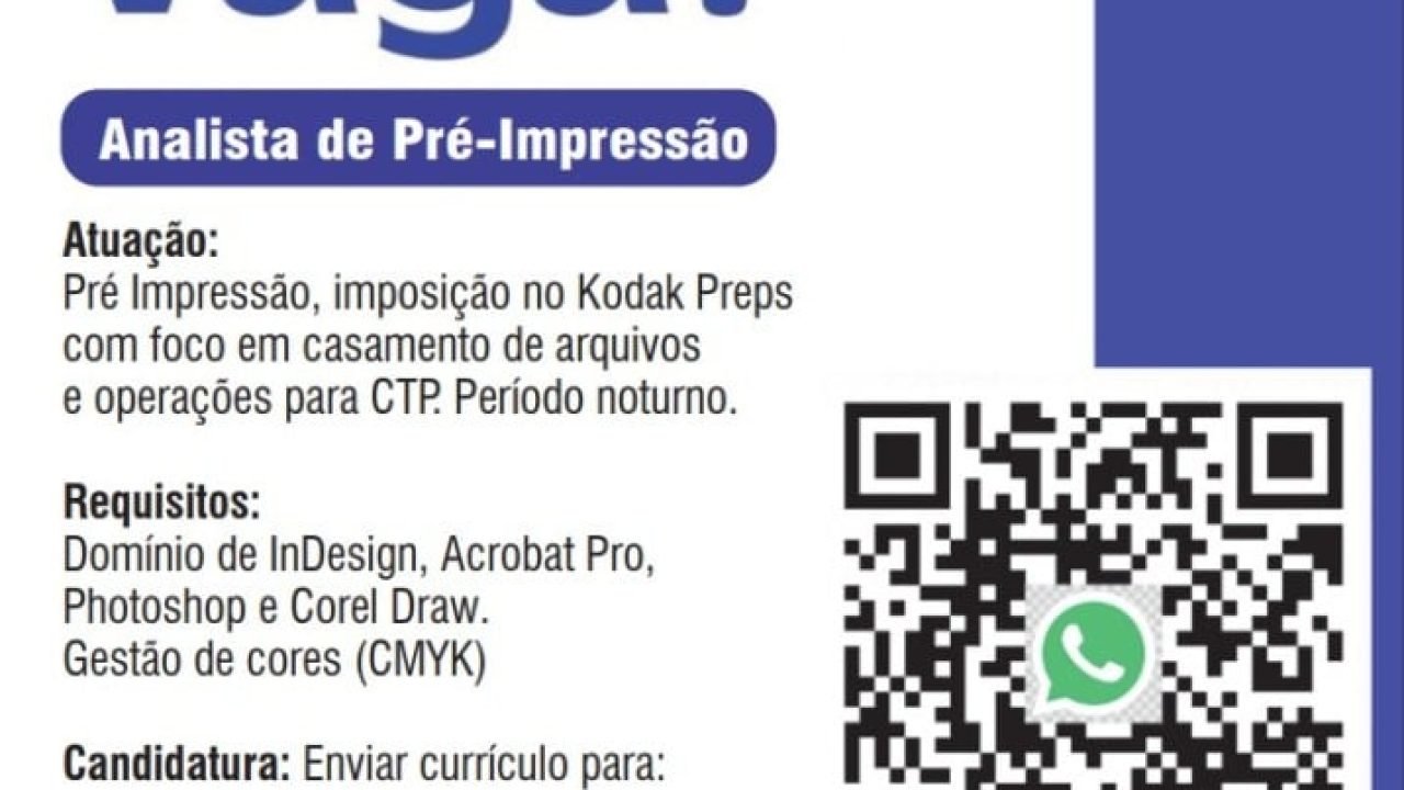 Está procurando emprego? Temos vaga para Analista de Pré-Impressão